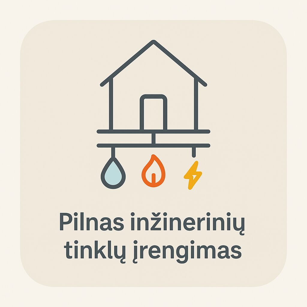 vandentiekio, nuotekų ir elektros įrengimas